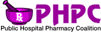 Link to the Public Hospital Pharmacy Coalition (PHPC) Web site.